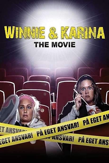 Winnie & Karina - The Movie